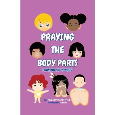 Praying the Body Parts