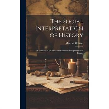 The Social Interpretation of History