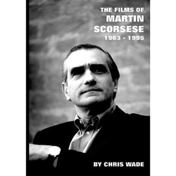 The Films of Martin Scorsese