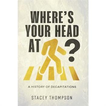 Where's your head at?