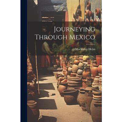 Journeying Through Mexico
