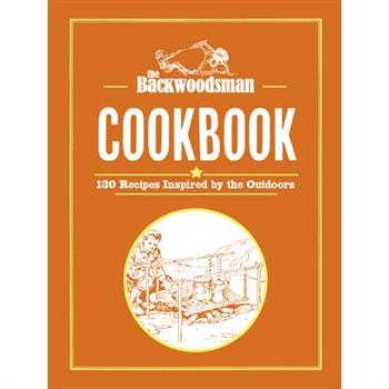 The Backwoodsman Cookbook
