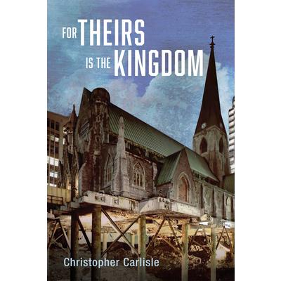 For Theirs Is the Kingdom