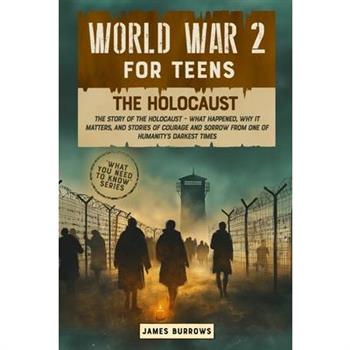 World War 2 for Teens - The Holocaust