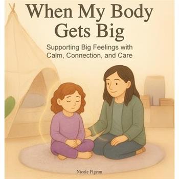 When My Body Gets Big