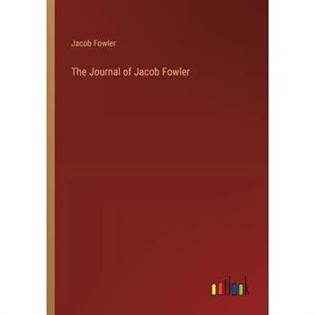 The Journal of Jacob Fowler