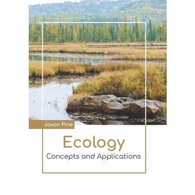 Ecology: Concepts and Applications