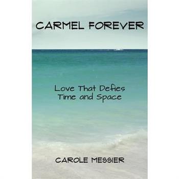 Carmel Forever