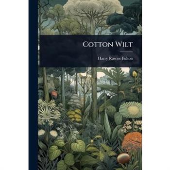 Cotton Wilt