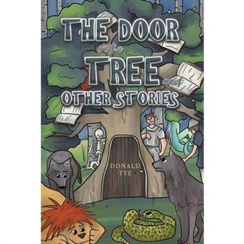 The Door in the Tree and Other Stories