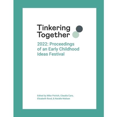 Tinkering Together 2022