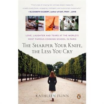 The Sharper Your Knife, the Less You Cry