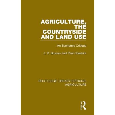 Agriculture, the Countryside and Land Use