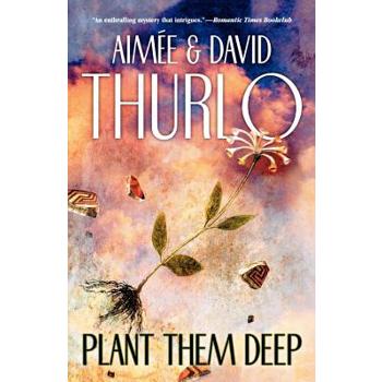 Plant Them Deep