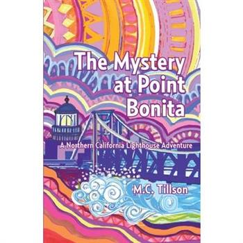 The Mystery at Point Bonita