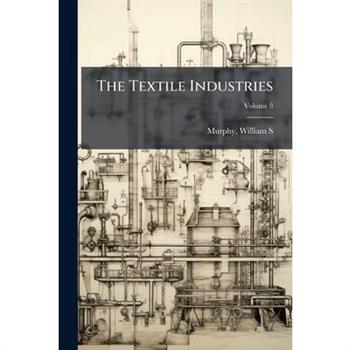 The Textile Industries