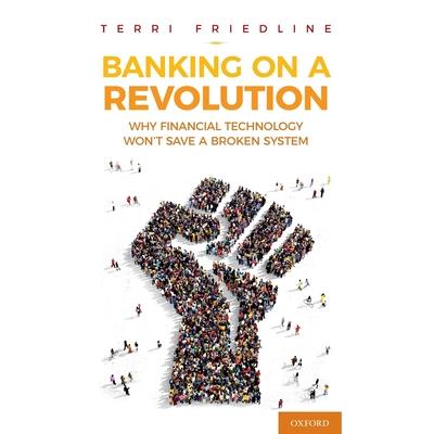 Banking on a Revolution