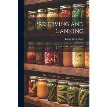 Preserving and Canning