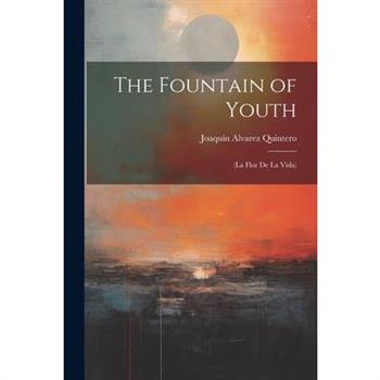 The Fountain of Youth