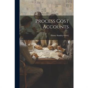 Process Cost Accounts