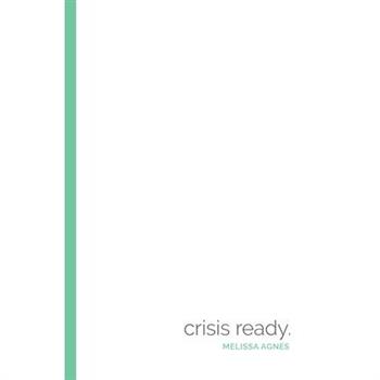 Crisis Ready