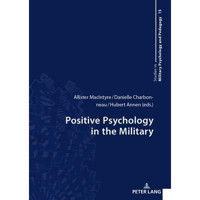 Positive Psychology in the Military