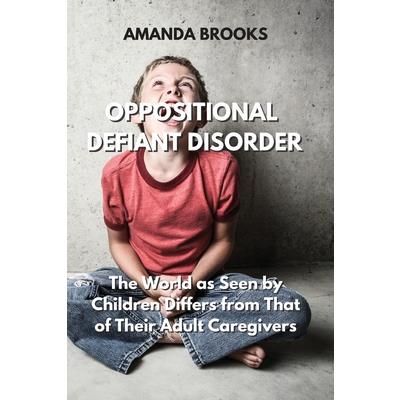 Oppositional Defiant Disorder