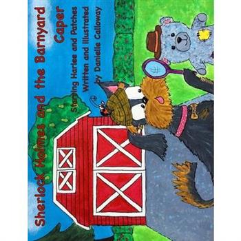 Sherlock Holmes and The Barnyard Caper