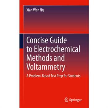 Concise Guide to Electrochemical Methods and Voltammetry