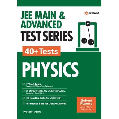 JEE MAIN & ADVANCED TEST SERIES 40＋ Tests PHYSICS