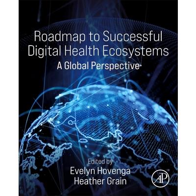 Roadmap to Successful Digital Health Ecosystems