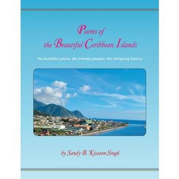 Poems of the Beautiful Caribbean Islands