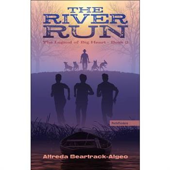 The River Run