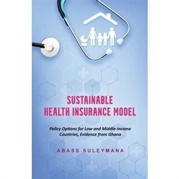Sustainable Health Insurance Model