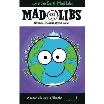 Love the Earth Mad Libs