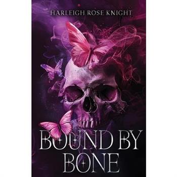 Bound by Bone