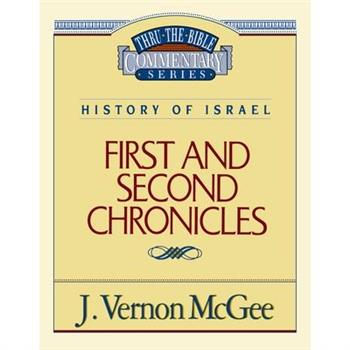 Thru the Bible Vol. 14: History of Israel (1 and 2 Chronicles)