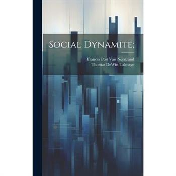Social Dynamite;