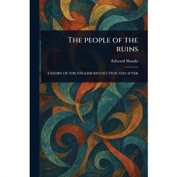 The People of the Ruins