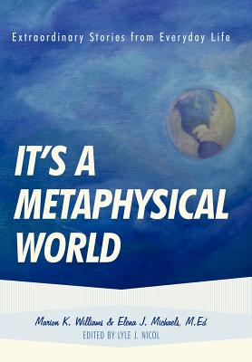 It's a Metaphysical World