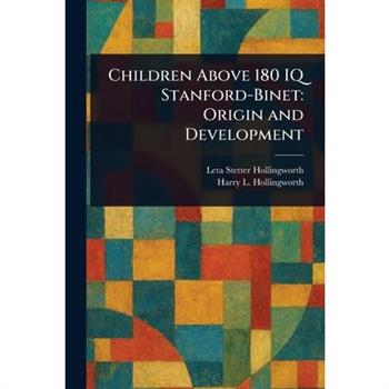 Children Above 180 IQ Stanford-Binet