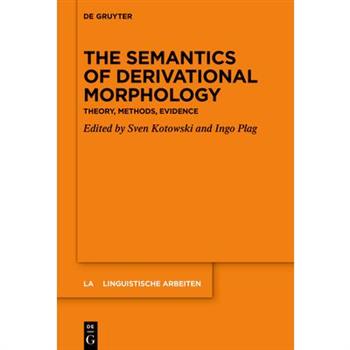 The Semantics of Derivational Morphology