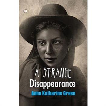 A Strange Disappearance