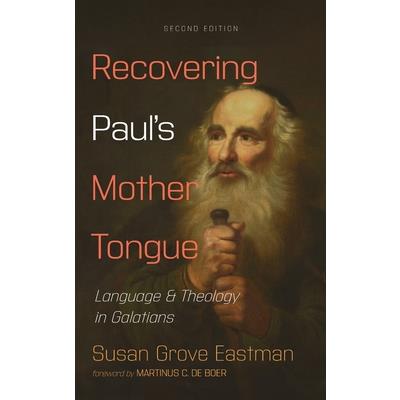 Recovering Paul's Mother Tongue, Second Edition