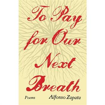 To Pay for Our Next Breath