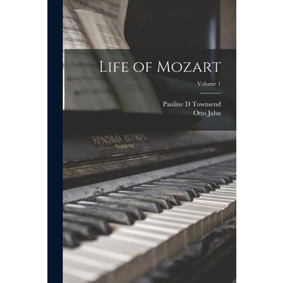 Life of Mozart; Volume 1