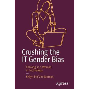 Crushing the It Gender Bias