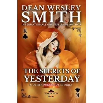 The Secrets of Yesterday