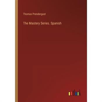 The Mastery Series. Spanish