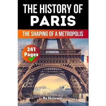 The History of Paris